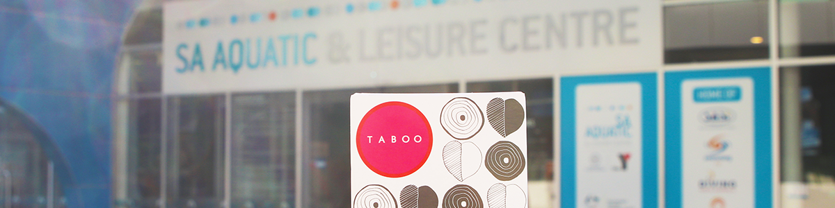 A box of TABOO tampons in front of the SA Aquatic and Leisure Centre